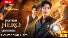 [Hot 2025] Countdown Hero (DUBBED)_Dramabox