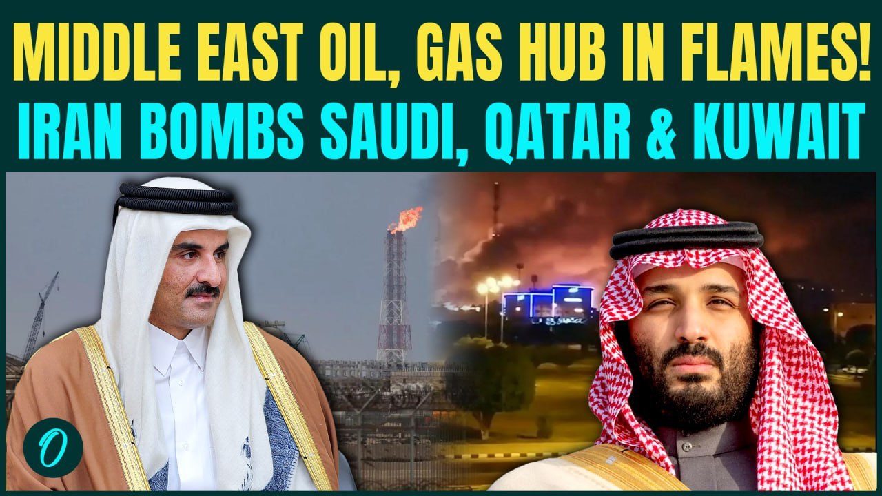 Iran BOMBS Saudi, Qatar, Kuwait RAW FOOTAGE: Saudi Oil Hub, Qatar’s LNG Hub BURNS After BIG Attack