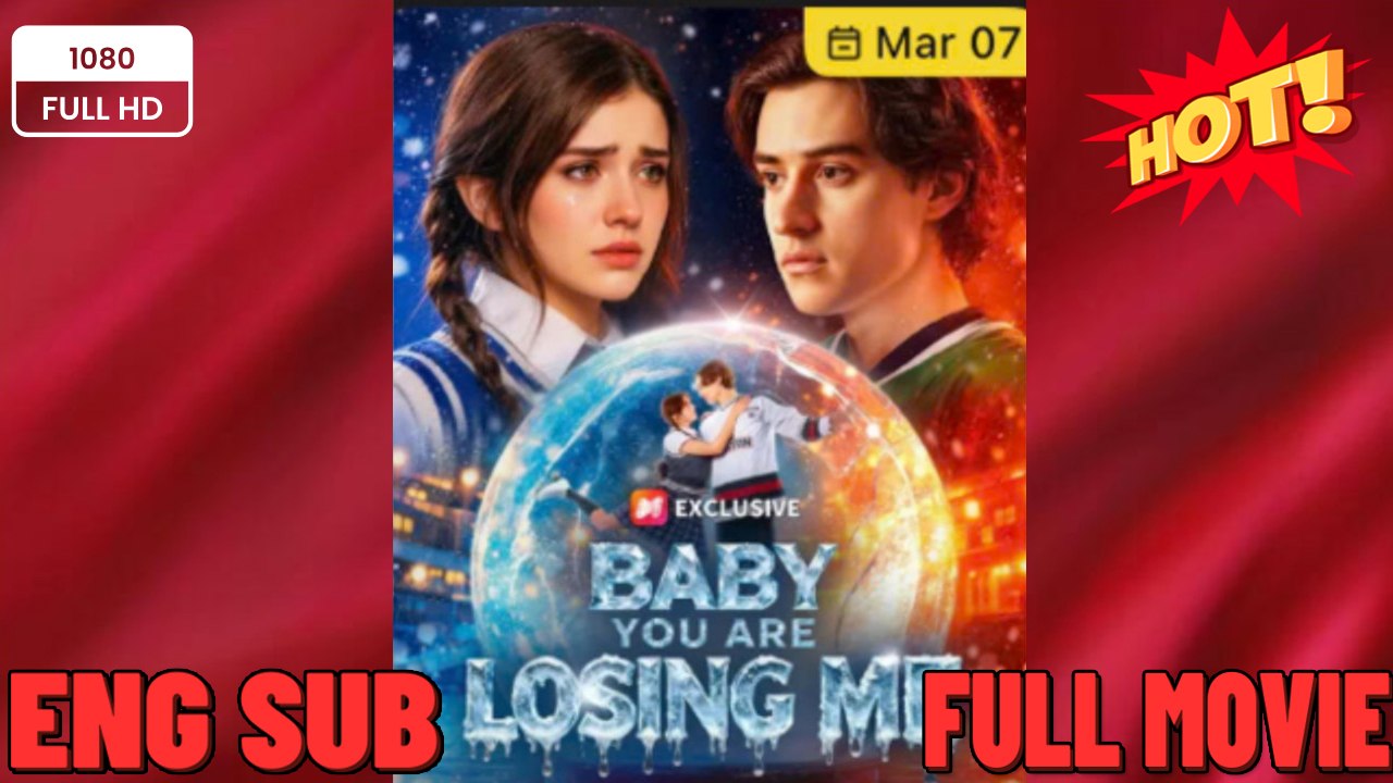 Baby You Are Losing Me #He Said the Baby Was Too Expensive  FULL MOVIES ENGLISH SUB (2026)