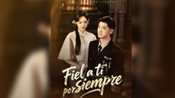 Fiel A Ti Por Siempre VersióN Completa