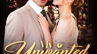 My Unwanted Billionaire Ex - Full HD Movie