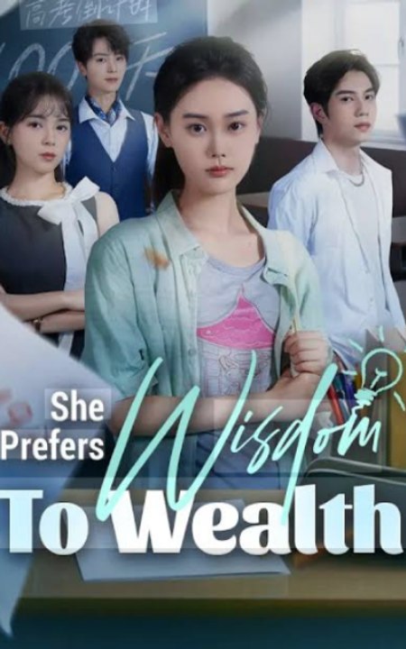 She prefers wisdom to wealth Full Engsub – FULL HD MOVIE [Eng Sub]