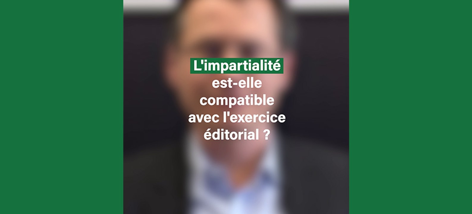 L'impartialité est-elle compatible avec l'exercice éditorial ? Jean Leymarie