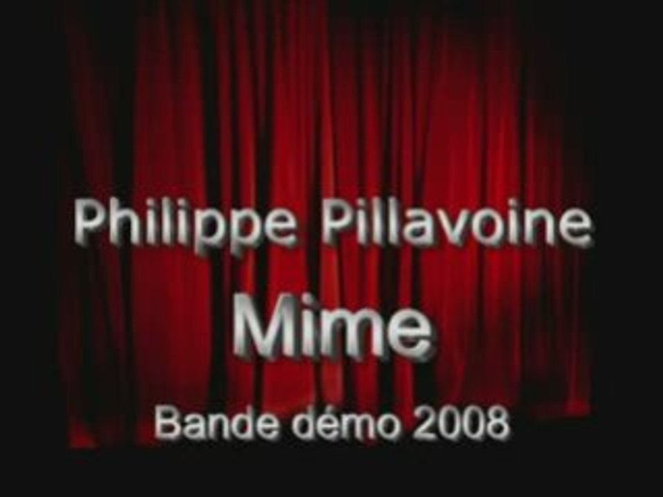 Mime Philippe Pillavoine