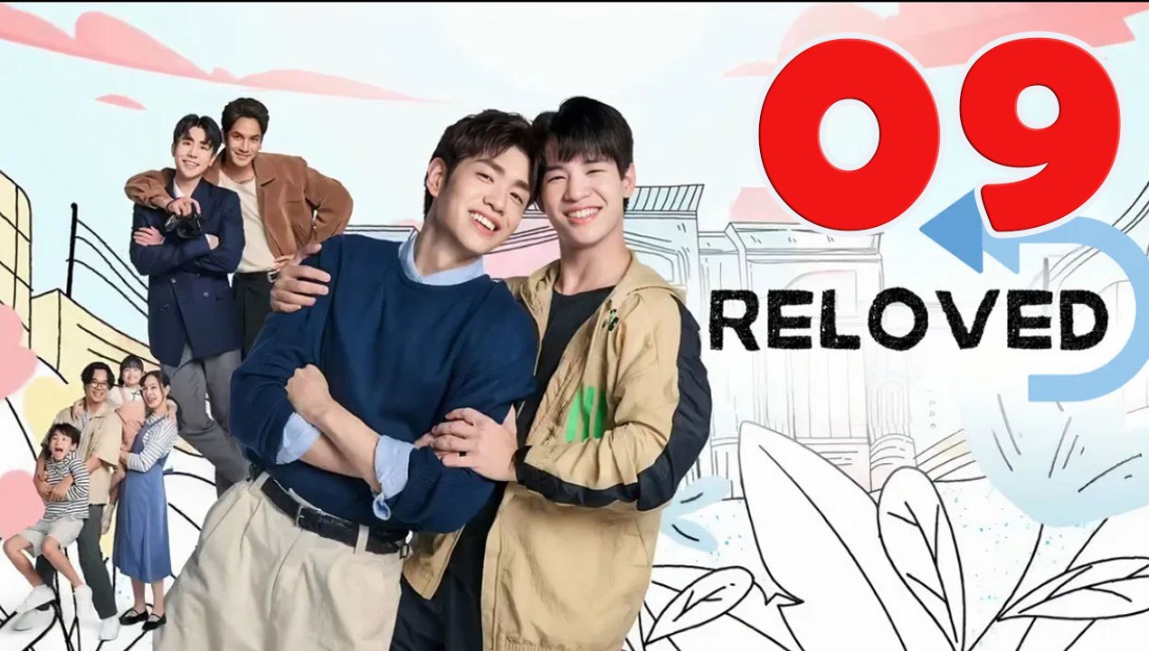 Reloved - Episode 9 Title