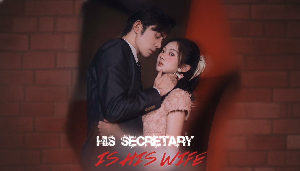 His Secretary is His Wife - FULL ENGLISH SUB