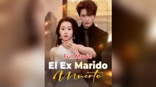 Ei Ex Marido Muerto Sub EspañOl Full Series