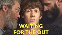Waiting for the Out - Season 1 - Episode 05
