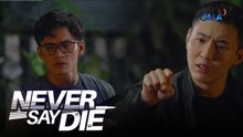 Never Say Die: Jin Ho, may payong pag-ibig para kay Peter (Episode 34)