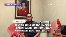Isi Pertemuan Prabowo-Megawati Selama 2 Jam di Istana Diungkap Sekjen PDI-P Hasto