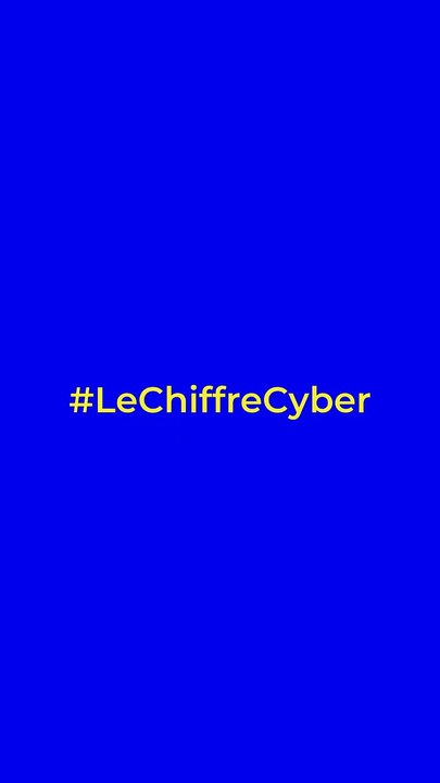 #LeChiffreCyber | « Cybersécurité : quelle maturité pour les entreprises françaises ? »