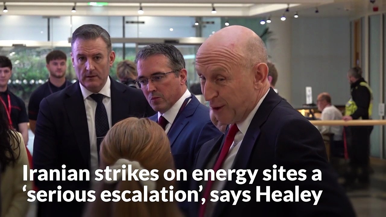 Iranian strikes on energy sites ‘serious escalation’ of conflict, says Healey