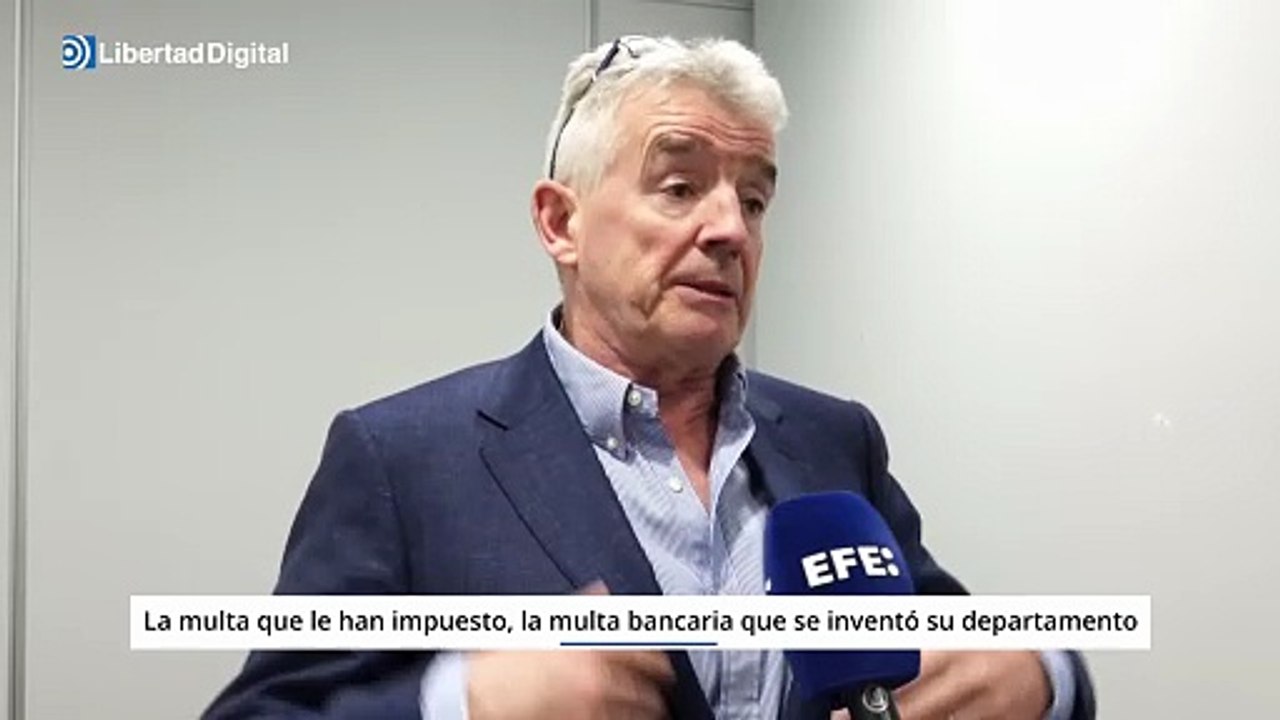 El CEO de Ryanair llama "idiota" al ministro español de Consumo