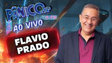 FLAVIO PRADO AO VIVO | PÂNICO - 19/03/26