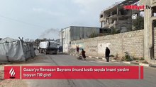 Gazze'ye Ramazan Bayramı öncesi kısıtlı sayıda insani yardım taşıyan TIR girdi