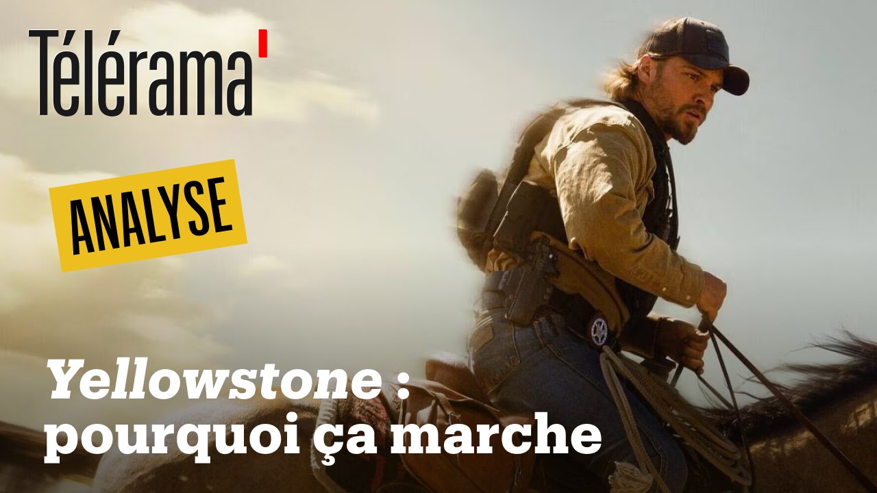 "Yellowstone", l'univers qui réconcilie les États-Unis ?