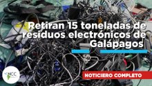 Retiran 15 toneladas de residuos electrónicos de Galápagos | 849 | 23 al 29 de marzo de 2026