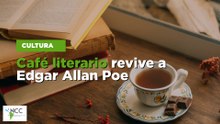 Café literario revive a Edgar Allan Poe