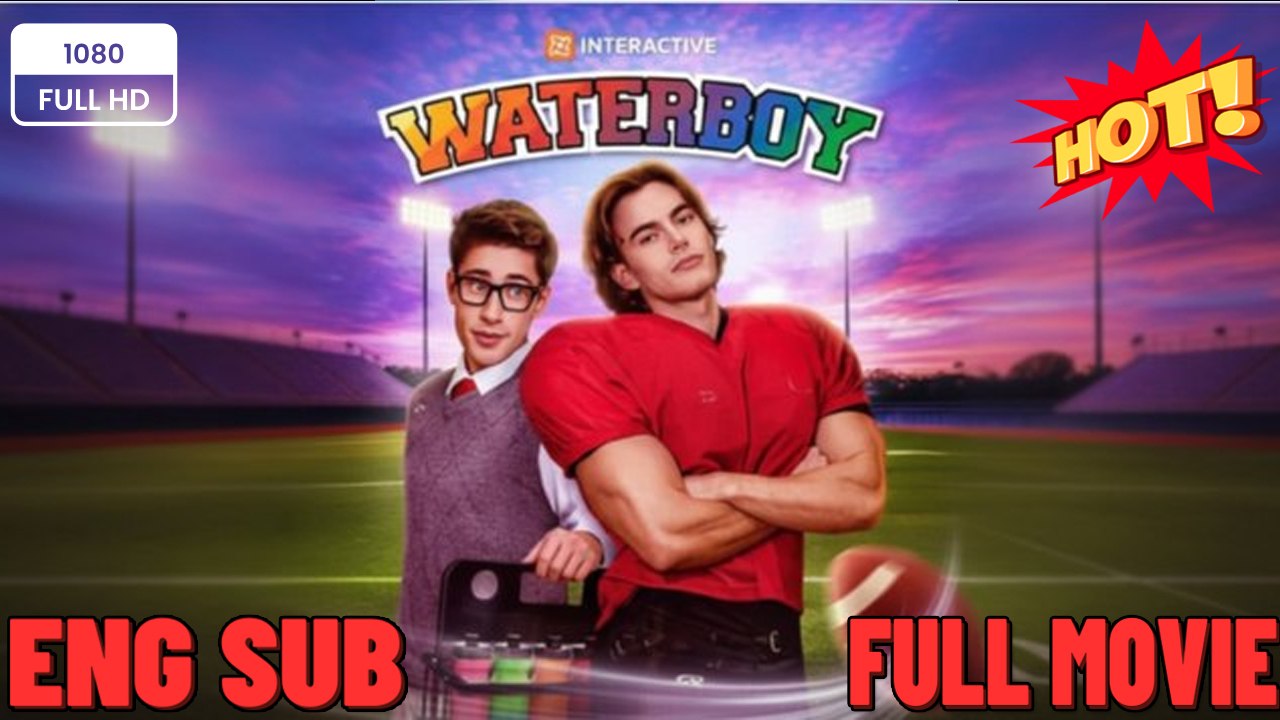 Waterboy Rs ⭐🍉💚FULL MOVIES ENGLISH SUB (2026) - FULL | Reelshort