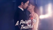 A Prism Of Truths - FullMovie