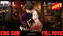 the alpha's cursed luna - 🧡🍏 🔥 (2026) - FULL ENGSUB | Reelshort Hot HD