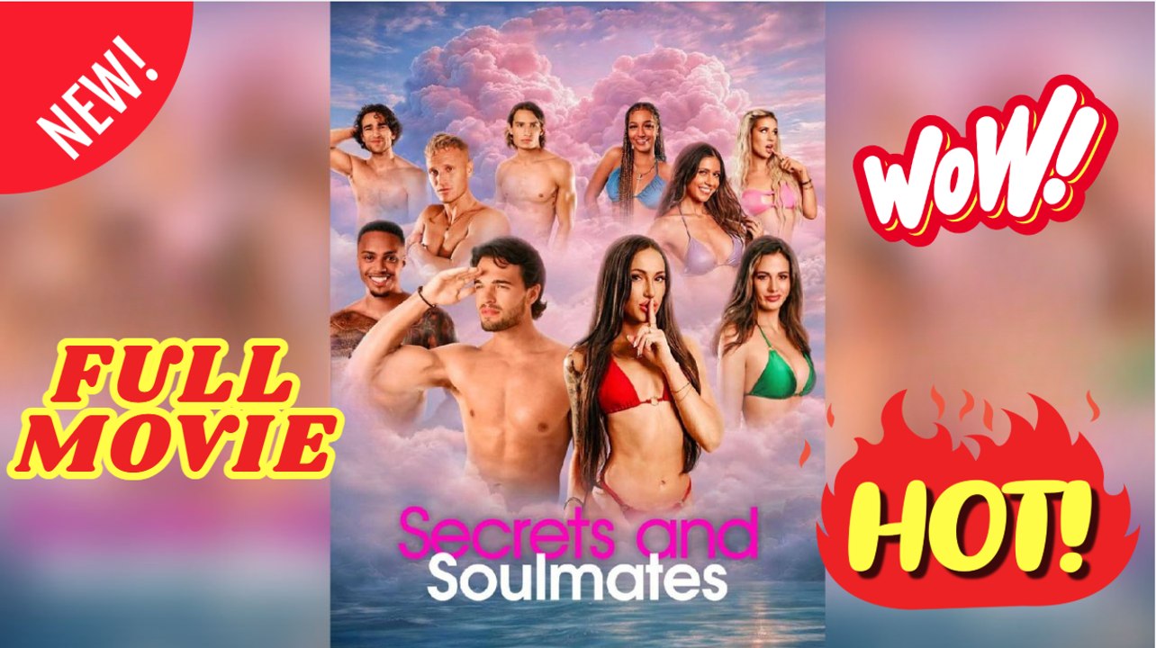 🧡🍏 🔥 Secrets and Soulmates FULL