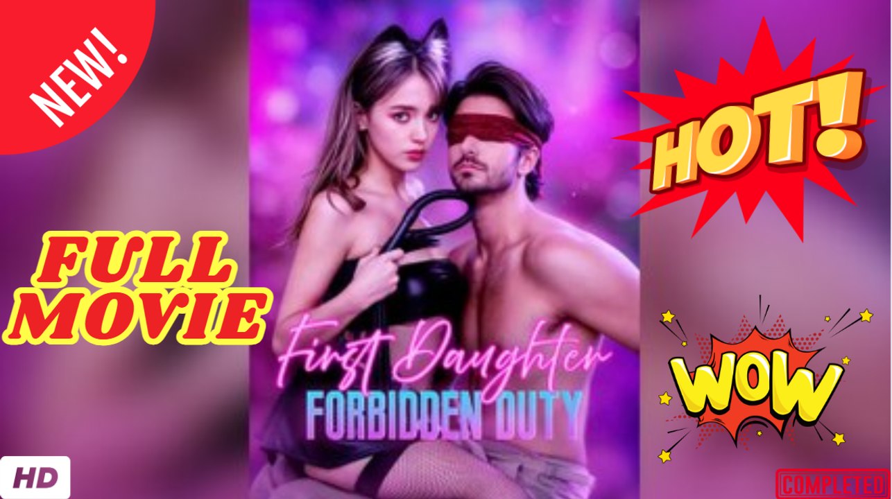 🧡🍏 🔥 First Daughter Forbidden Duty Full Movie