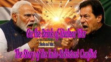 On the Brink of Nuclear War – The Story of the Indo-Pakistani Conflict