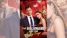 The Billionaire And The Baby Trap – Full Hd