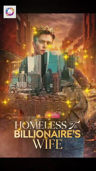 Homeless to Billionaire's Wife [Full Movie] [High Quality]Full EP - Full