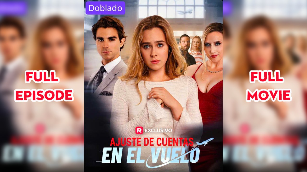 Ajuste De Cuentas En El Vuelo Completo