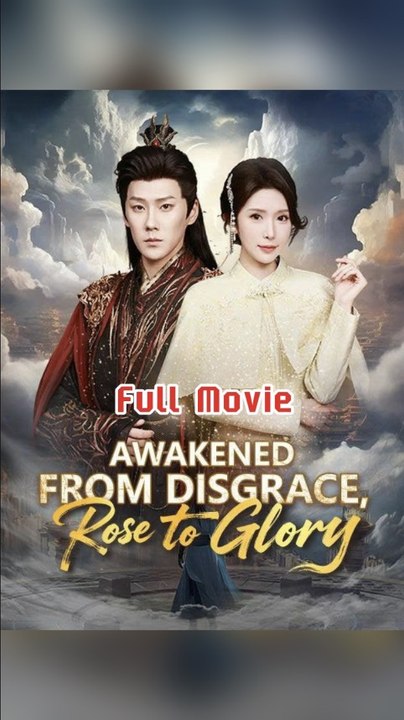 Awakened From Disgrace, Rose To Glory - Reborn Immortal With A Chosen Wife Engsub