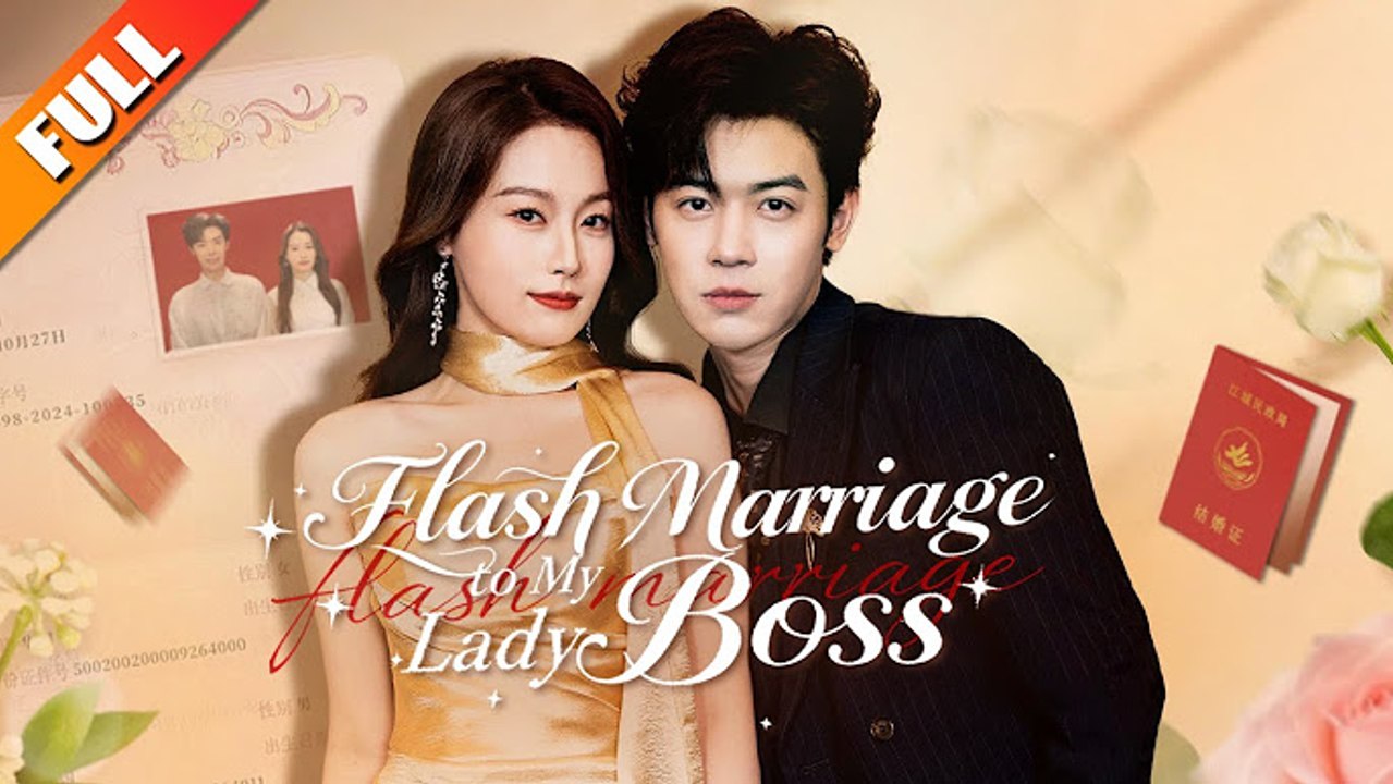 Flash Marriage To My Lady Boss 2026 - Full - Sub. EspañOl