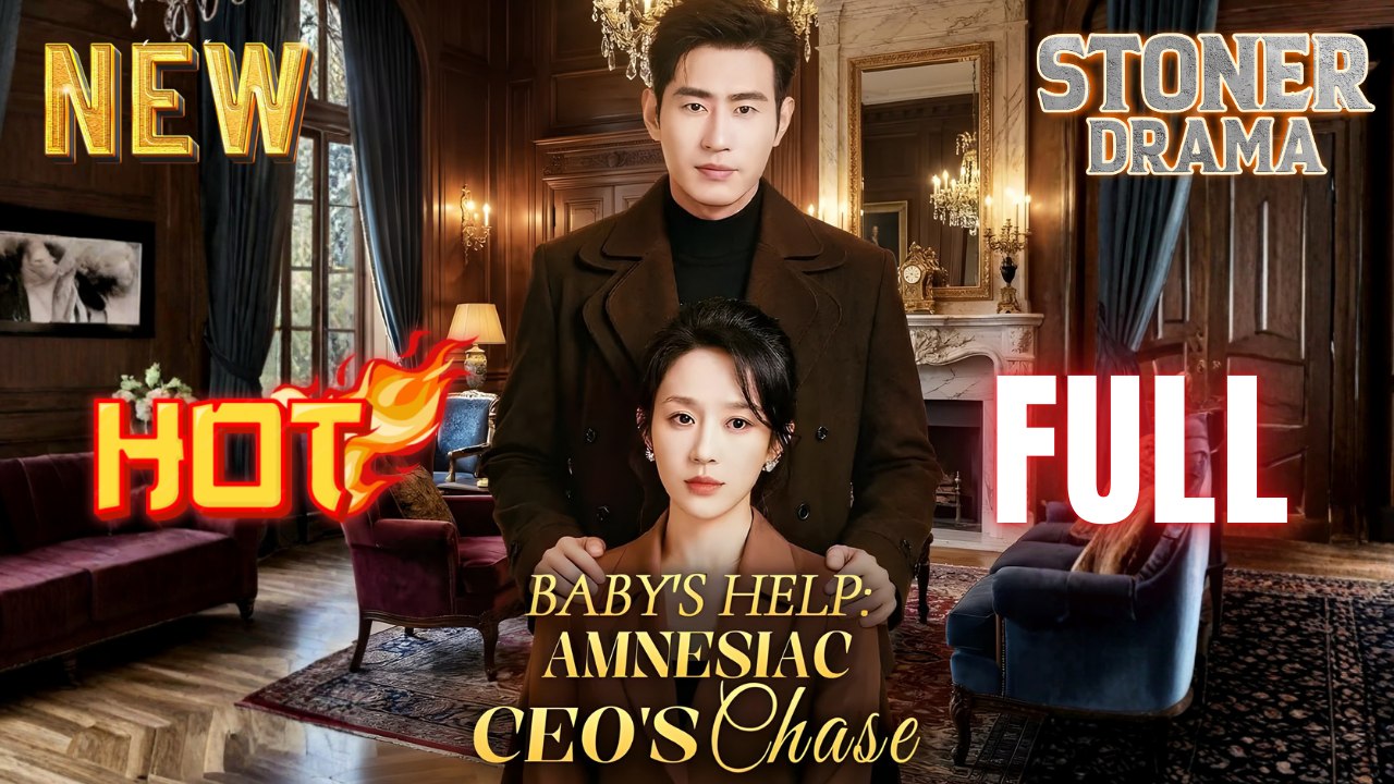 Baby's Help Amnesiac Ceo's Chase Full Hd Short Cdrama I Best Romantic Shortfilms Hot Emotional Dark Billionaire Ceo Romance Chinese New Series 2026