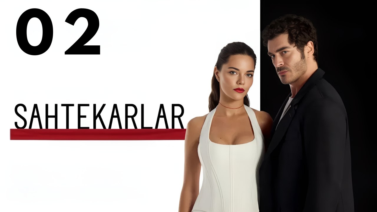 Sahtekarlar 2 Hd Turkis Drama