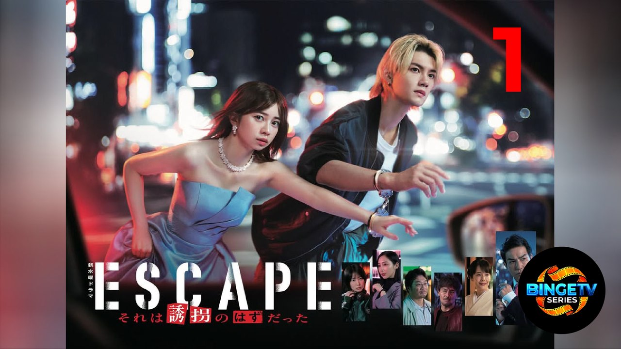 🔥 Escape | Ep 1 Full HD | Eng Sub | Best Japanese Drama | BingeTV Series 🔥