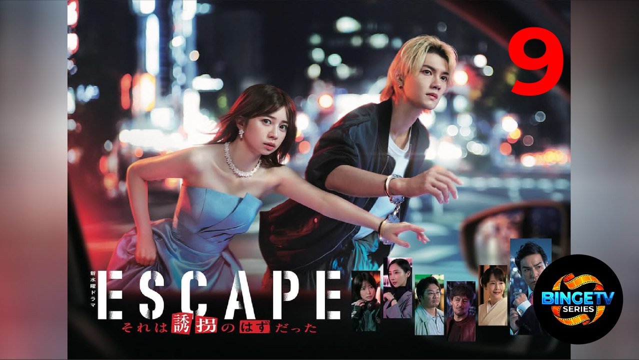 🔥 Escape | Ep 9 Full HD | Eng Sub | Best Japanese Drama | BingeTV Series 🔥