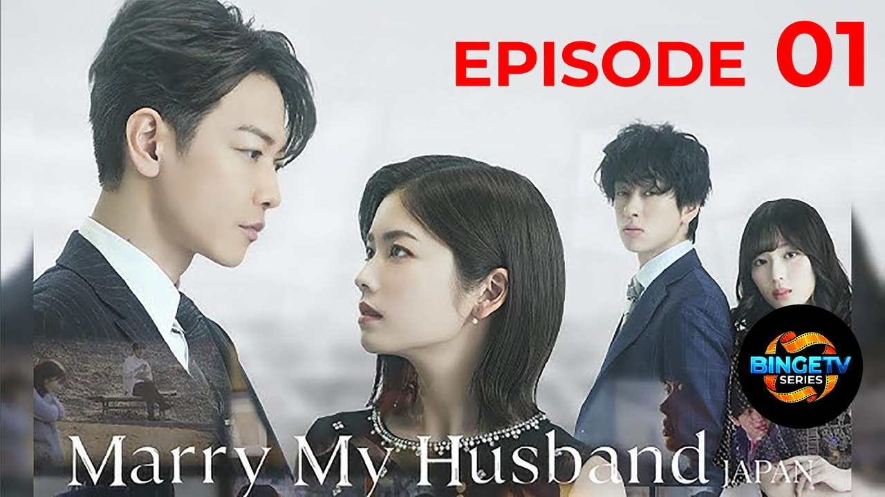 🔥 Marry My Husband | Ep 1 Full HD | Eng Sub | Best Japanese Drama | BingeTV Series 🔥