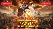 El Inmortal Reencarna aplasta al archienemigo (Sub Español)