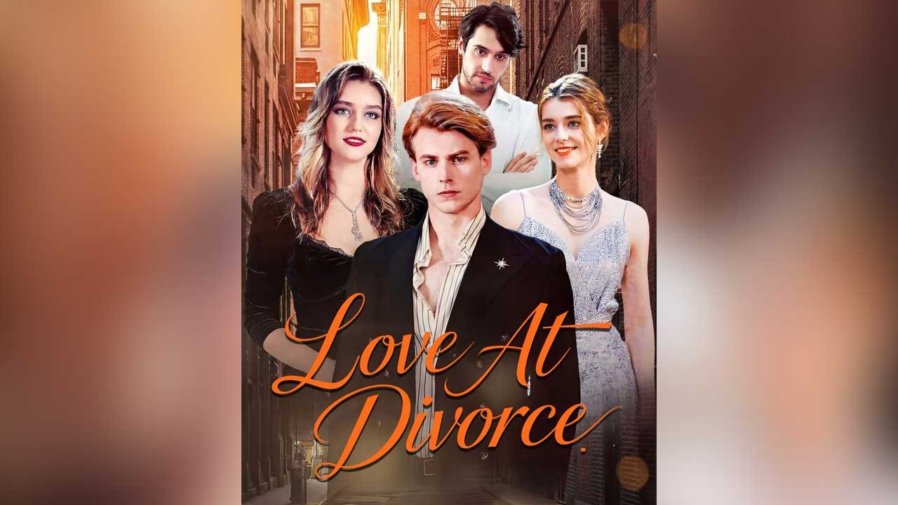 Love At Divorce FULL EPISODES