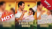 🍕The Cooking Queen: A Recipe for Divorce — Rise of the Culinary Queen