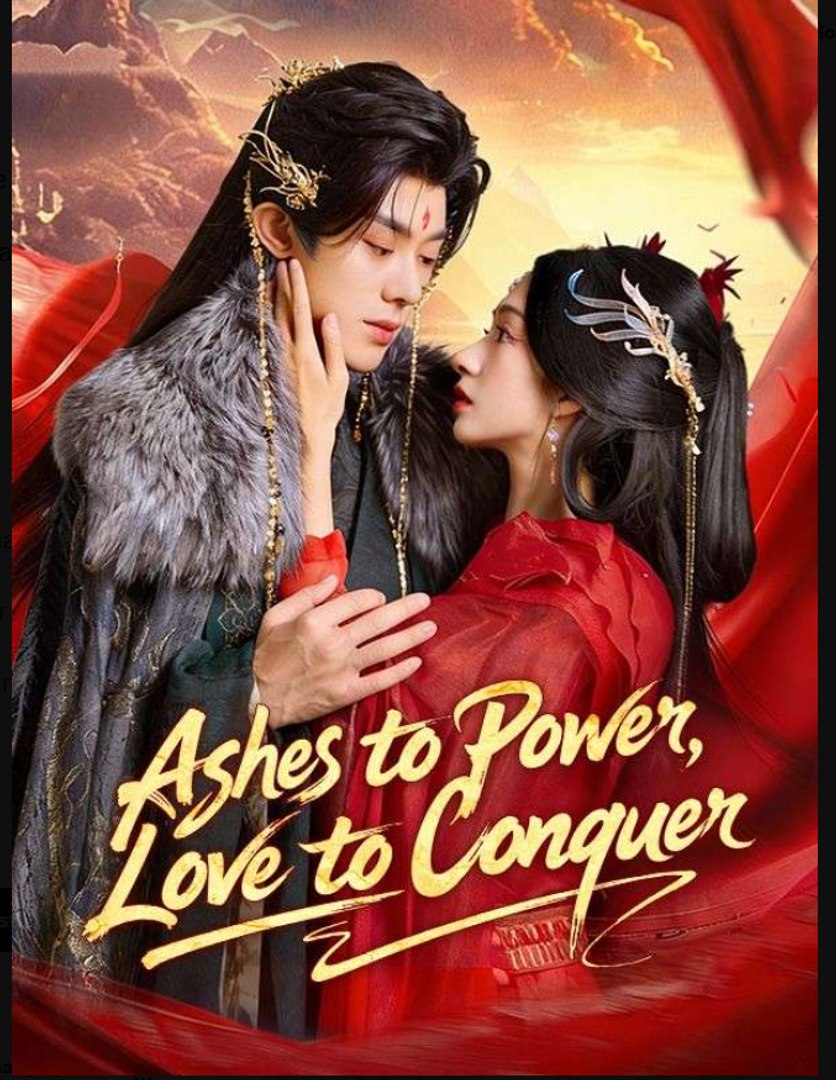 ⁣Ashes to Power Love to Conquer- Full Drama Movie English Sub