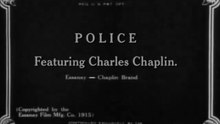 Police (1916) – Chaplin Tramp Burglar Farce