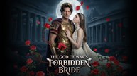 [EngSub] The God of War's Forbidden Bride