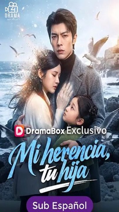 Mi herencia, tu hija sub español completo serie completa
