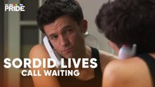 Sordid Lives The Series (EP 6)  Call Waiting  Amazing Queer Comedy!