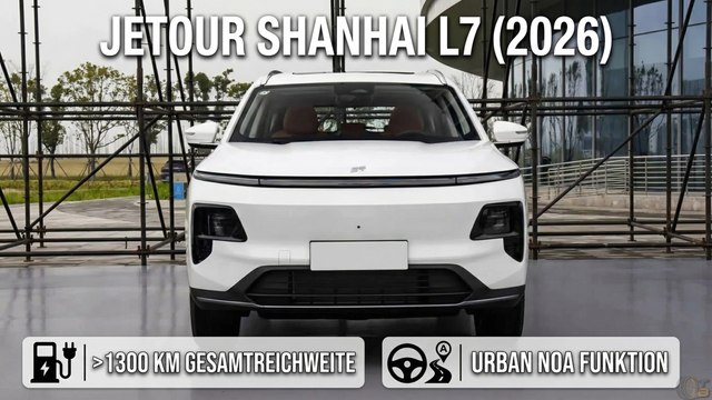 JETOUR Shanhai L7 Plug-in Hybrid mit smarter Urban NOA Technik