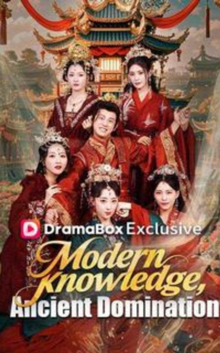 Modern Knowledge, Ancient Domination Full Engsub