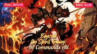 (DUBBED) Beyond the Spirit Galaxy, He Commands All Full Eng Sub (Chinese)