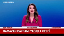 Ramazan Bayramı yağışla geldi